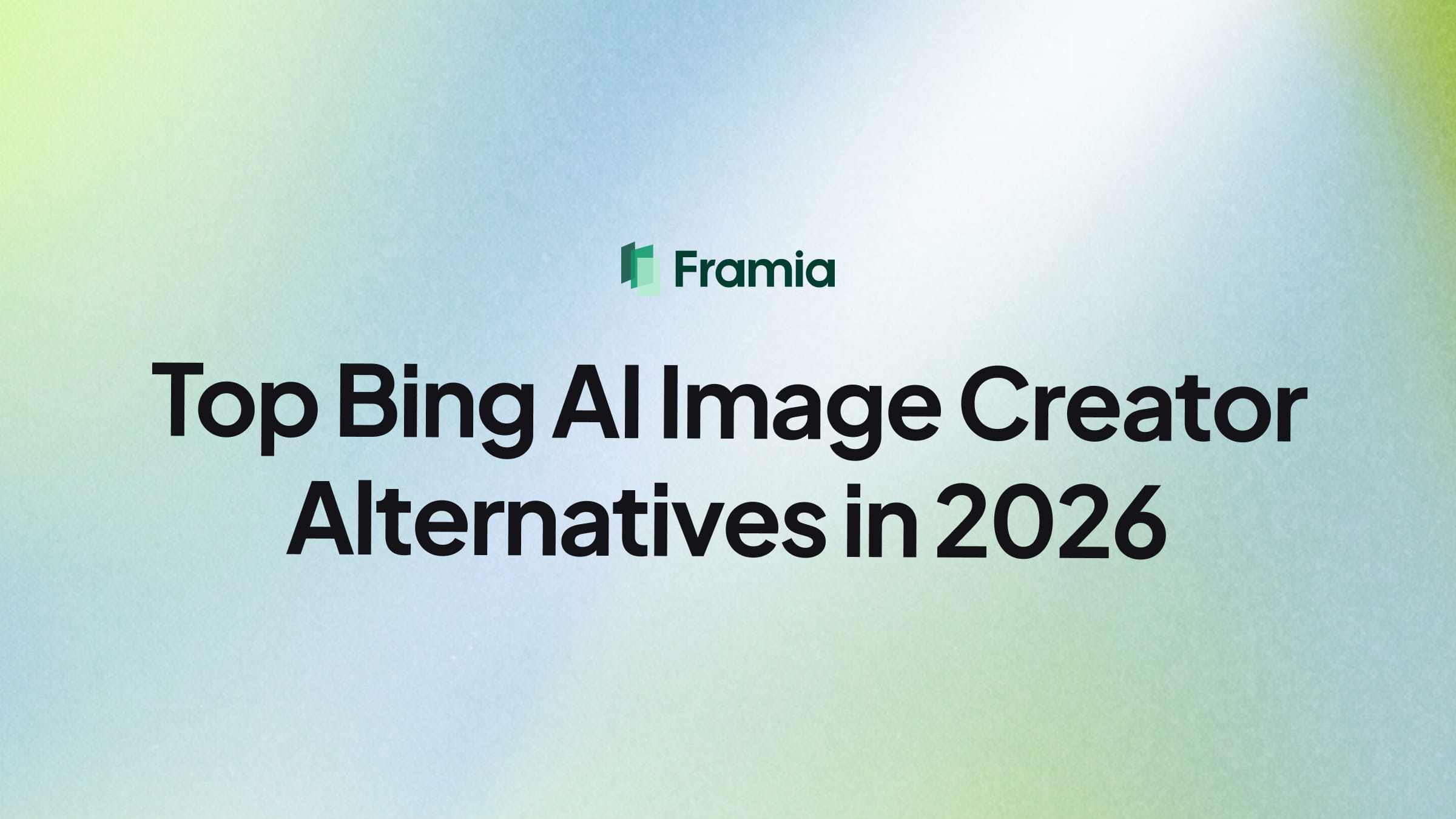 Top Bing AI Image Creator Alternatives in 2026