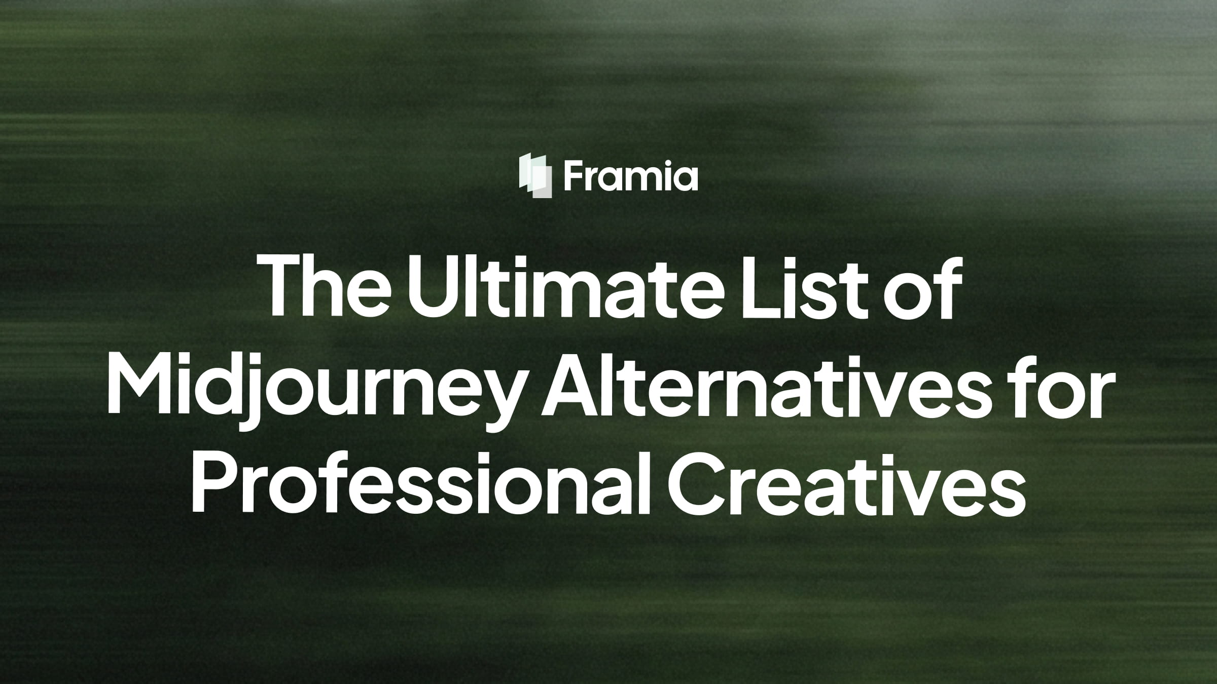 The Ultimate List of Midjourney Alternatives for Professional Creatives 